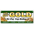 Signmission WE BUY GOLD 1 BANNER SIGN pawn shop jewelry cash silver top price B-We Buy Gold 1